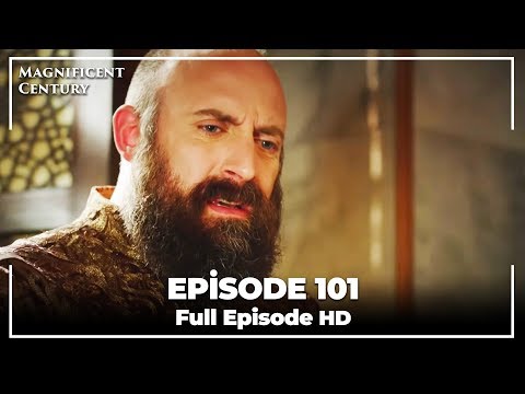 Magnificent Century Episode 101 | English Subtitle HD