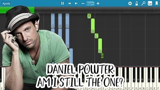 Daniel Powter - Am I still the one? (Tempo 144, Tono Am) - Piano Lessons - Piano Tutorial - Easy