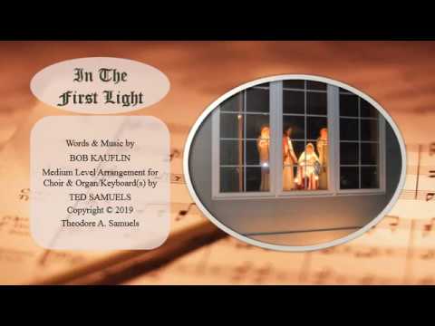 In The First Light video