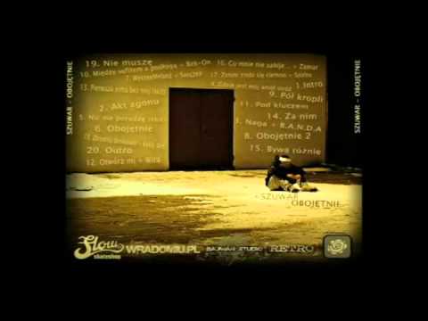 Szuwar - Co mnie nie zabije... (feat. Zamar).avi