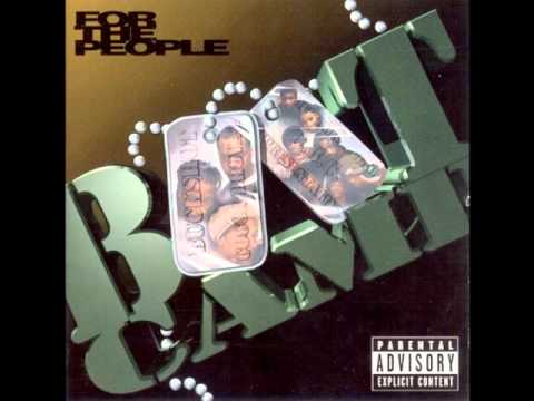 Boot Camp Clik - Watch Your Step Ft. The Representativz