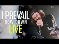 I Prevail Bow Down LIVE From Grand Rapids