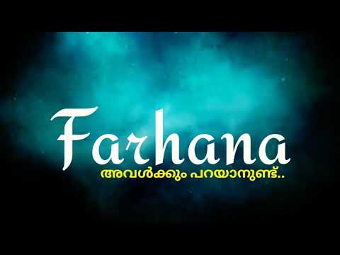 Farhana I Avalkum Parayanud I  coming soon