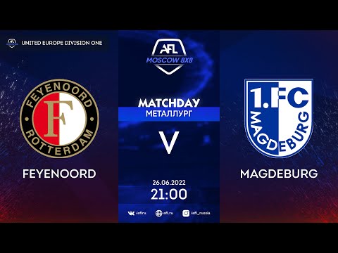 AFL22. United Europe. Division One. Day 7. Feyenoord - Magdeburg