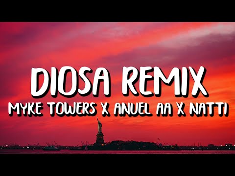 Myke Towers ft. Anuel AA, Natti Natasha - Diosa REMIX (Letra/Lyrics)
