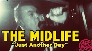 The Midlife - Just Another Day (Official Music Video)