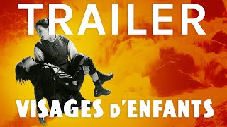 VISAGES D'ENFANTS | Cinéma Suisse trailer | filmo 2021