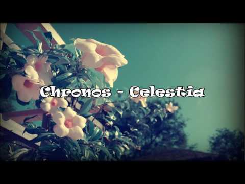 Chronos - Celestia (Original Mix)