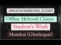 Students Work For Both Online Offline Classes Poonam Mehendi Designer