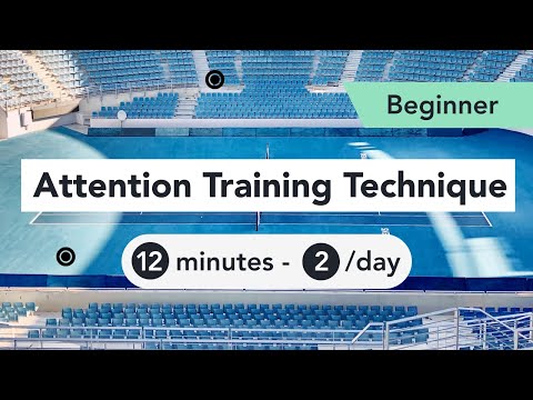 Attention Training Technique (ATT) in Metacognitive Therapy. (Beginner 9)