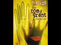 Tom Grant ‎– Hands: The Tom Grant Collection 1994 (Full Album)