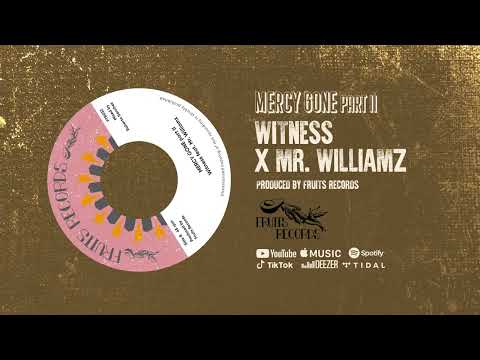 Witness, Mr. Williamz, The 18th Parallel - Mercy Gone Part II [Official Audio]