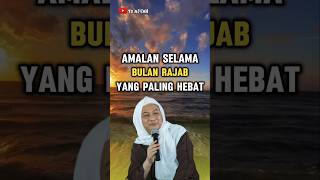 Download lagu amalan selama bulan rajab yang paling hebat - abuya uci turtusi Cilongok mp3