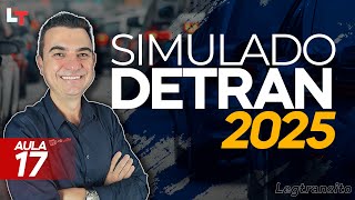 SIMULADO DETRAN QUESTÕES 2025 - AULA 17 #SimuladoLegTransito2025 #Detran2025