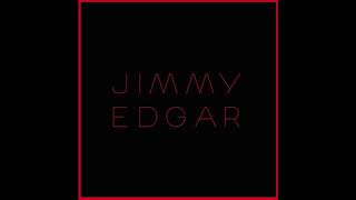 Jimmy Edgar - Bounce, Make, Model (Full EP)