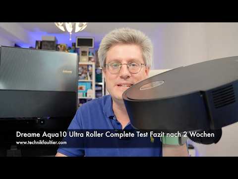 Dreame Aqua10 Ultra Roller Complete Test Conclusion after 2 weeks