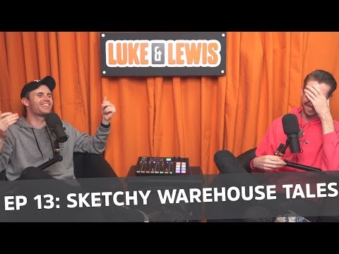 Sketchy Warehouse Tales - Luke and Lewis #13