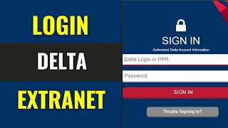 How To Login Delta Extranet Account