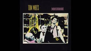 Tom Waits – Gin Soaked Boy