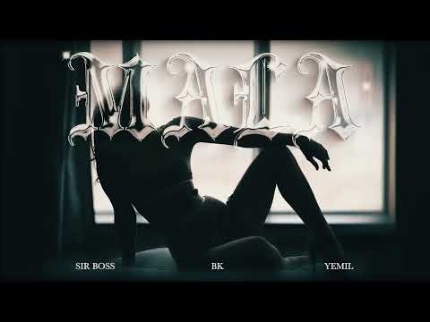 @sirboss4429  X @Yemil   X @bkmusicaa - MALA (VISUAL)
