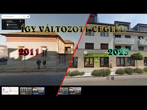Így változott Cegléd (2011 vs. 2023)