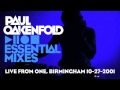 Paul Oakenfold - Essential Mix: December 27, 2001 (Live from One, Birmingham)