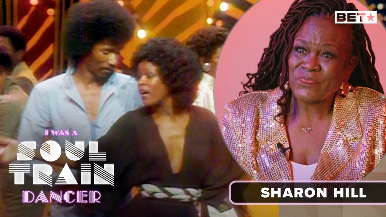 Sharon Hill On Overcoming Racism, Colorism & Becoming A Soul Train Legend