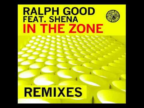 Ralph Good ft. Shena - In The Zone - (Dave Floyd Remix)
