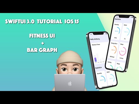 SwiftUI 3.0 Fitness UI + Bar Charts + Progress Rings Using Xcode 13