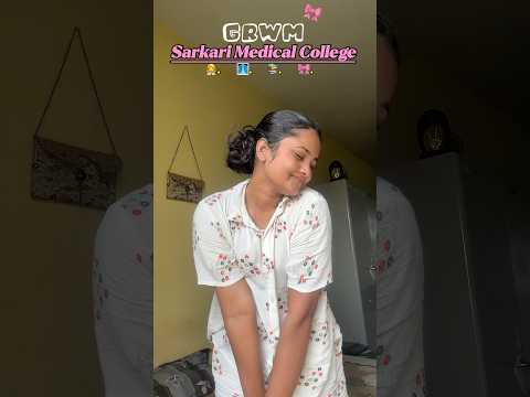 Sarkari medical college 💌🥼 wala GRWM #grwm #mbbs #medicalstudent