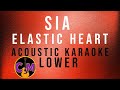 Elastic Heart Sia Acoustic Karaoke Lower Key