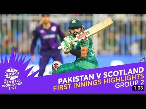 Pakistan  vs Scotland first innings  full highlights