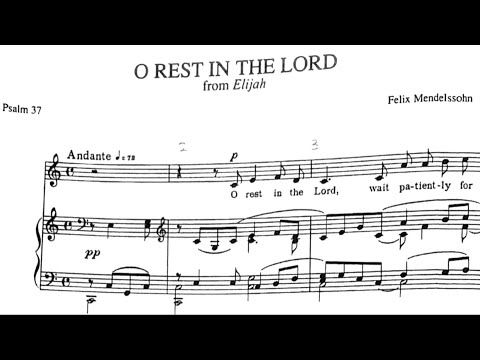O Rest in The Lord (Elijah), Felix Mendelssohn, Piano Accompaniment