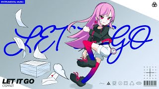 LET IT GO / Osanzi