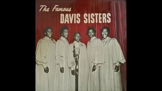 The Davis Sisters &quot;He&#39;s Mine&quot;