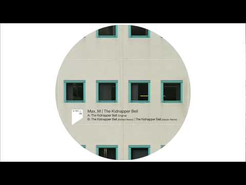 Max_M - The Kidnapper Bell (Shifted Remix)