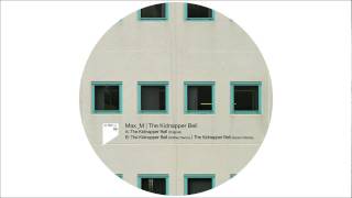 Max_M - The Kidnapper Bell (Shifted Remix)