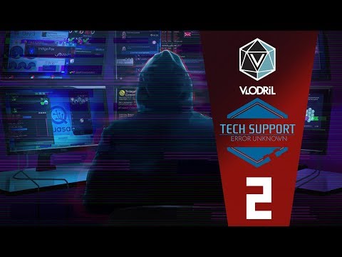 Let's Try Tech Support : Error Unknown Part 2
