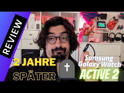 RIP 💀 Samsung Galaxy Watch Active 2😭: Langzeitreview nach 2 Jahren
