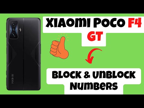 How to Block and Unblock Numbers in Xiaomi POCO F4 GT