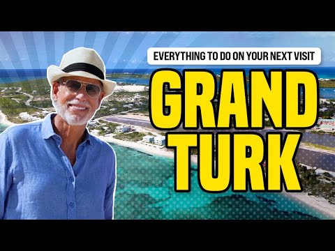 Hidden Gem of the Turks & Caicos: Grand Turk Awaits