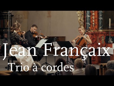 Jean Françaix: Trio à cordes / Veronika Eberle / Amihai Grosz / Sol Gabetta