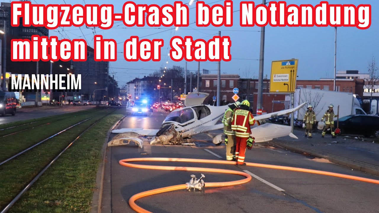 Notlandung in Mannheim-Neckarau: Leichtflugzeug kracht auf Straße – Pilot schwer verletzt