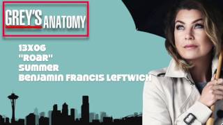 Grey&#39;s Anatomy Soundtrack - &quot;Summer&quot; by Benjamin Francis Leftwich (13x06)