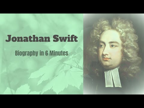 Jonathan Swift Biography in 6 Minutes