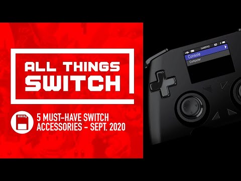 5 Must-Have Nintendo Switch Accessories - September 2020