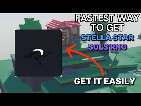 Fastest Way to Get STELLA STAR in Era 6 (Sol's RNG)