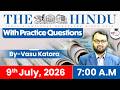 The Hindu Newspaper Analysis Today 9 JULY 2026 UPSC Current Affairs Hindu Editorial StudyIQ