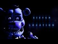 Dramatic Soap Opera Five Nights At Freddy S Sister Location