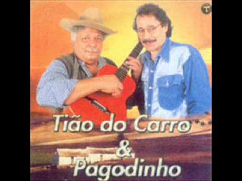 Meu Pai - Tião do Carro e Pagodinho